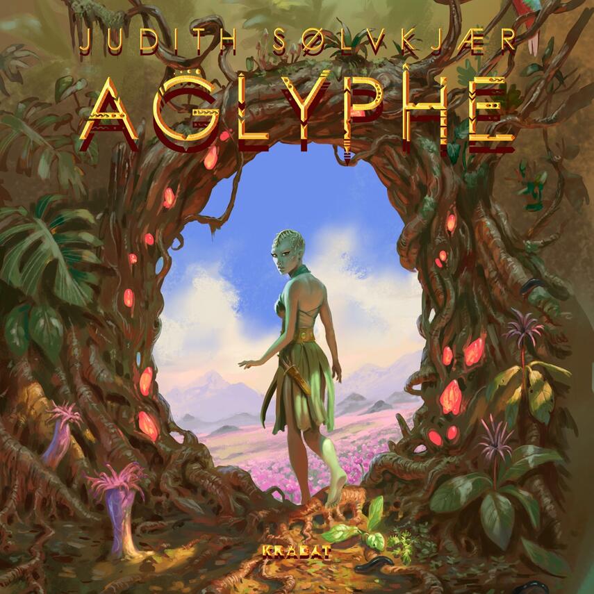 Judith Sølvkjær: Aglyphe
