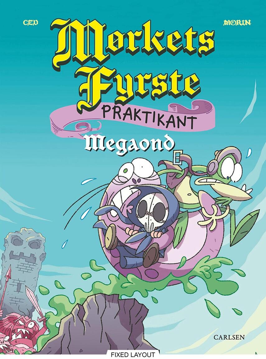CED (f. 1981), Morin: Mørkets fyrste-praktikant - megaond