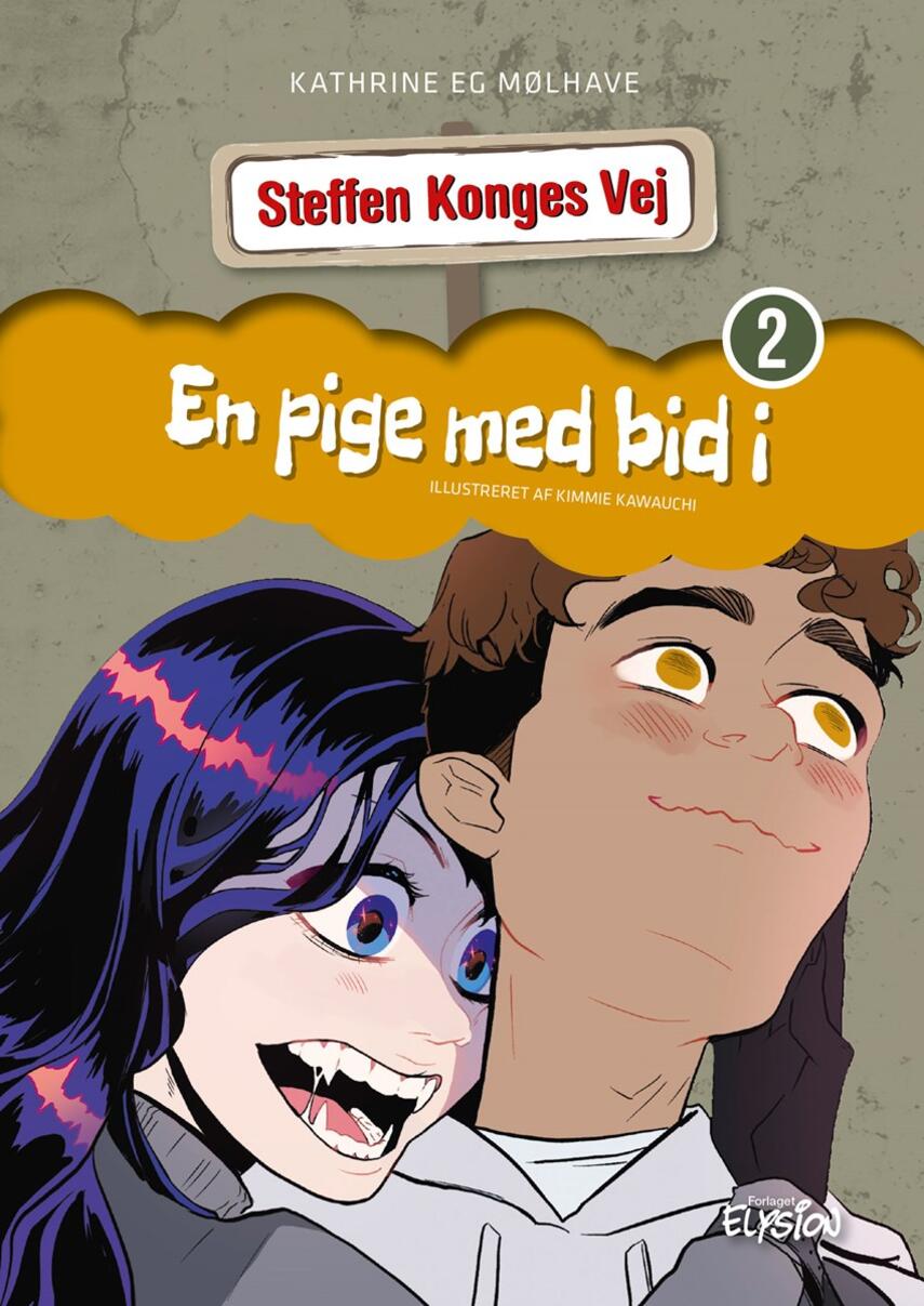 Kathrine Eg Mølhave (f. 1991): Steffen Konges Vej - en pige med bid i