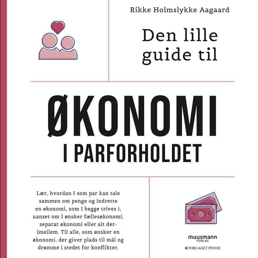 Rikke Holmslykke Aagaard: Den lille guide til økonomi i parforholdet