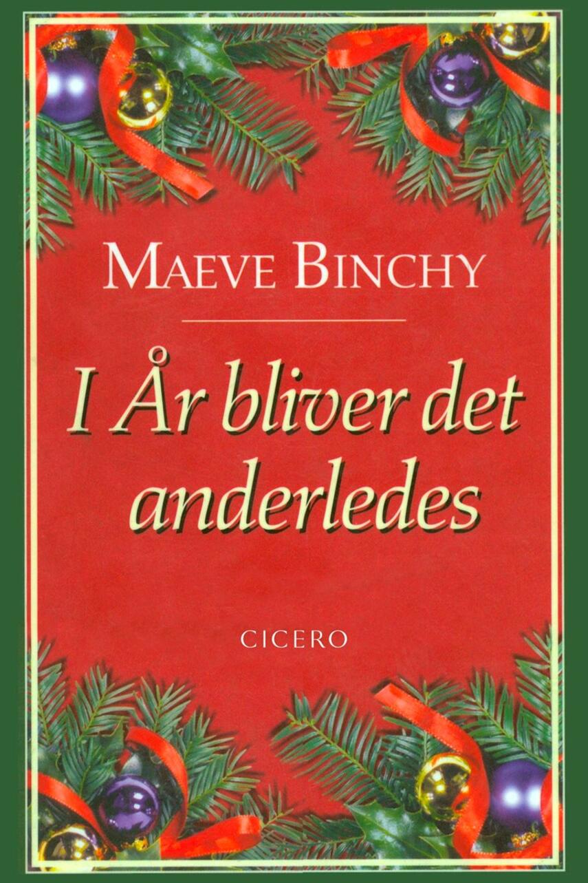 Maeve Binchy: I år bliver det anderledes
