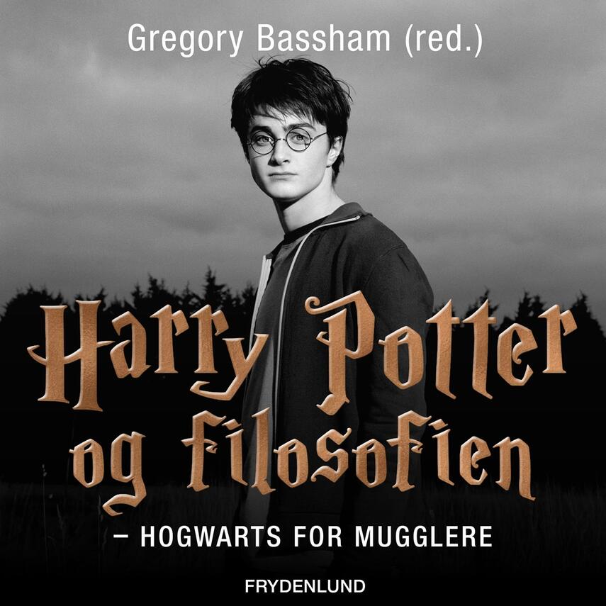 : Harry Potter og filosofien : Hogwarts for mugglere