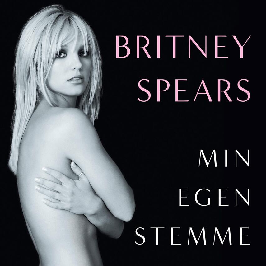 Britney Spears: Min egen stemme