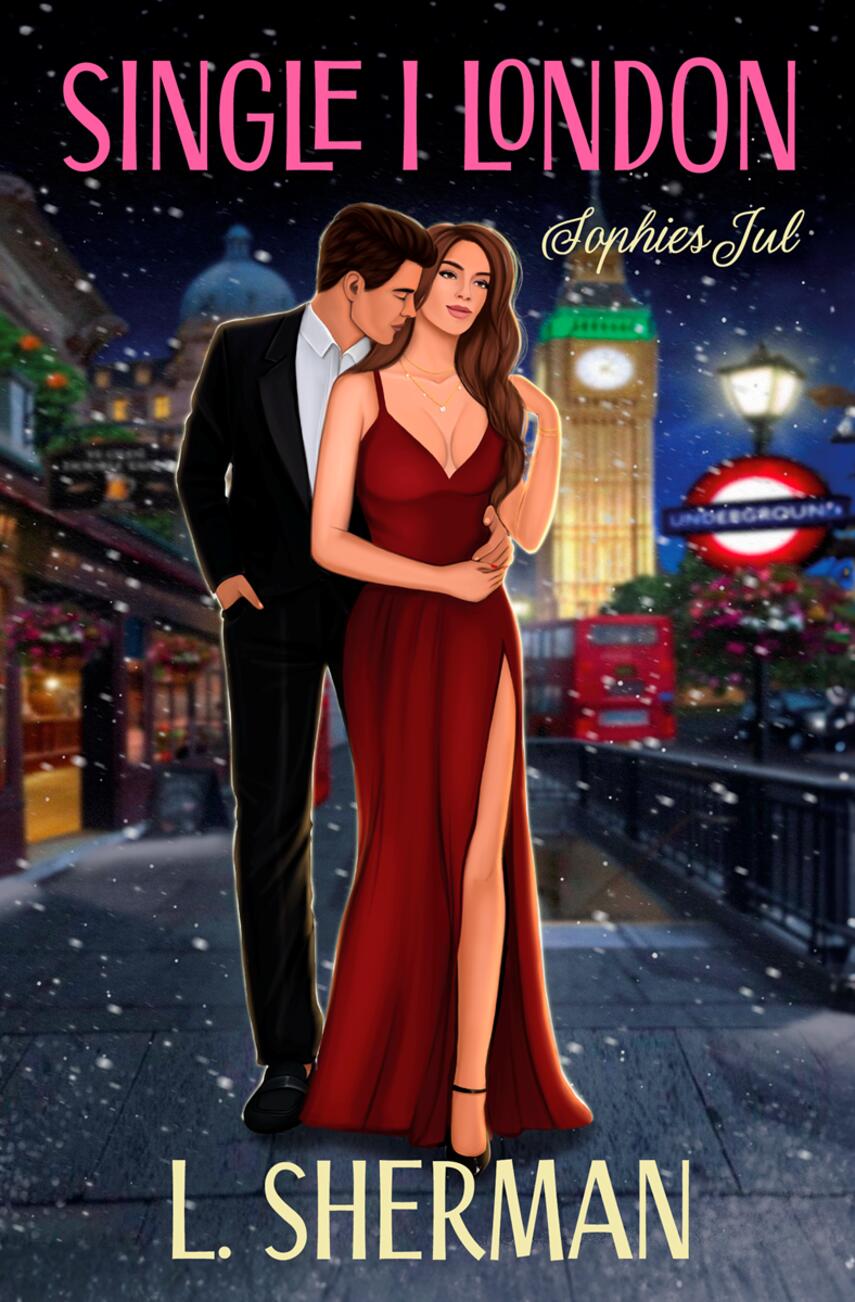L. Sherman: Single i London : Sophies jul