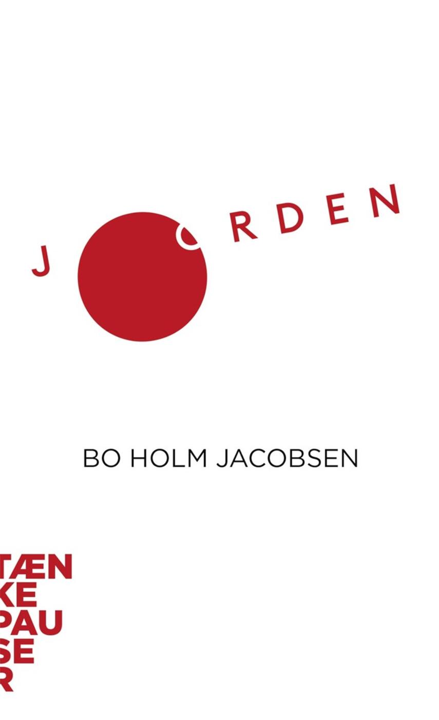 Bo Holm Jacobsen: Jorden