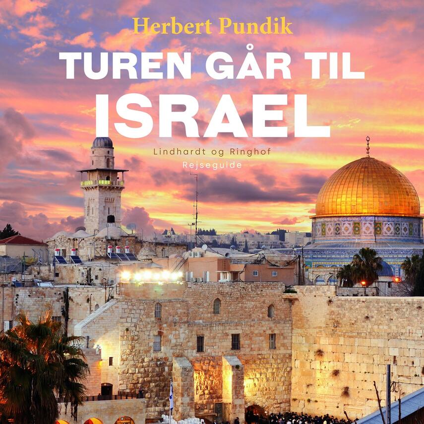 Herbert Pundik: Turen går til Israel