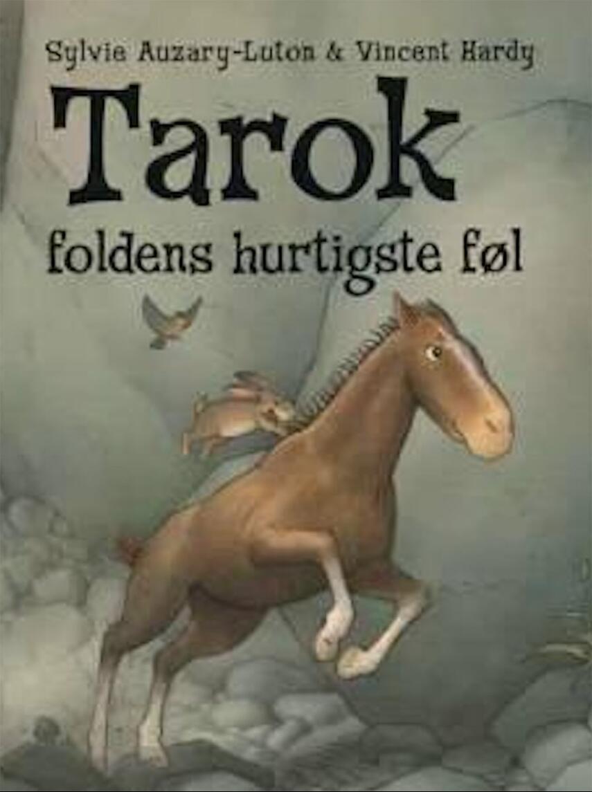 Sylvie Auzary-Luton: Tarok : foldens hurtigste føl