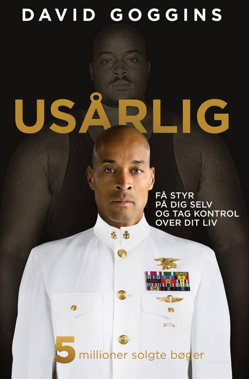 David Goggins (f. 1975): Usårlig