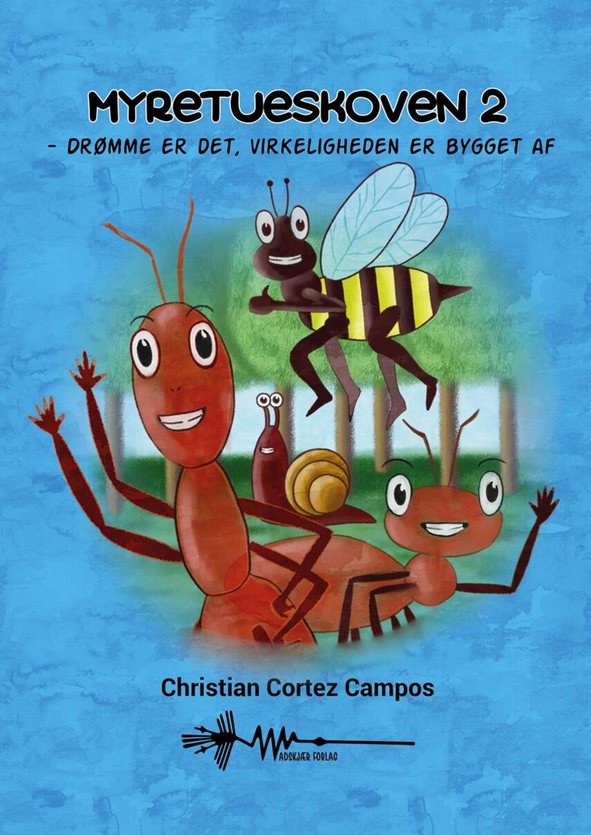 Christian Cortez Campos: Drømme er det, virkeligheden er bygget af