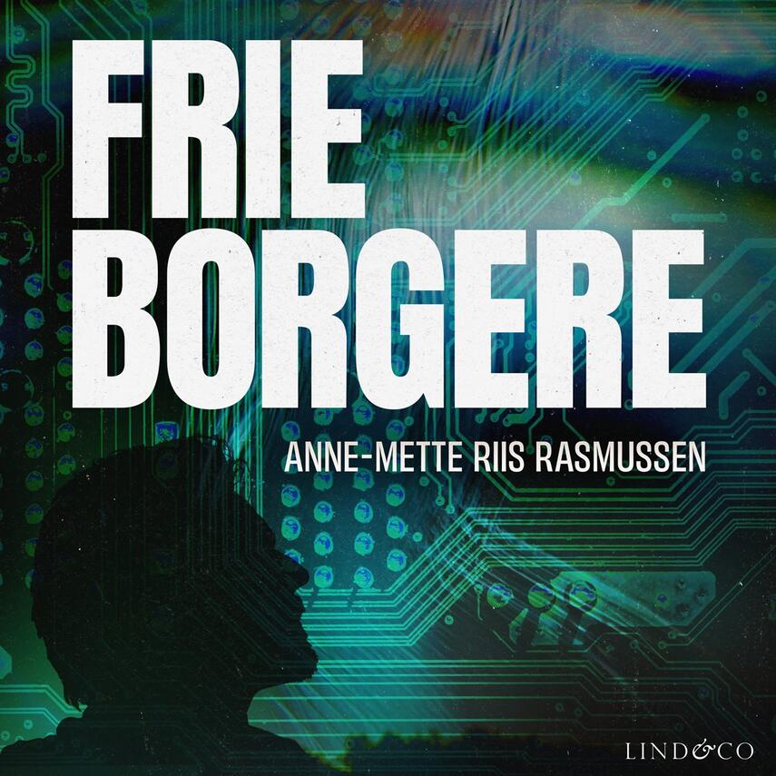Anne-Mette Riis Rasmussen: Frie borgere