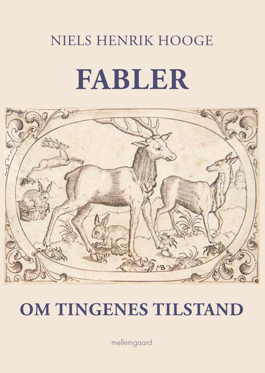 Niels Henrik Hooge: Fabler : om tingenes tilstand