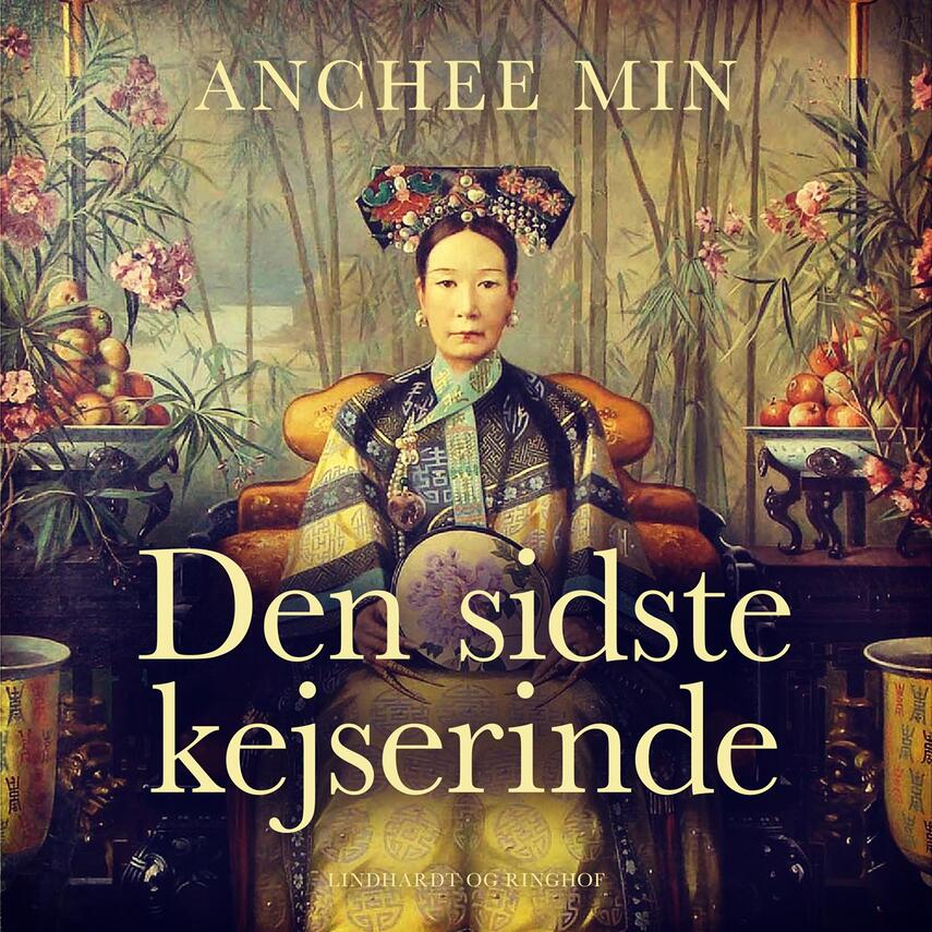 Anchee Min: Den sidste kejserinde
