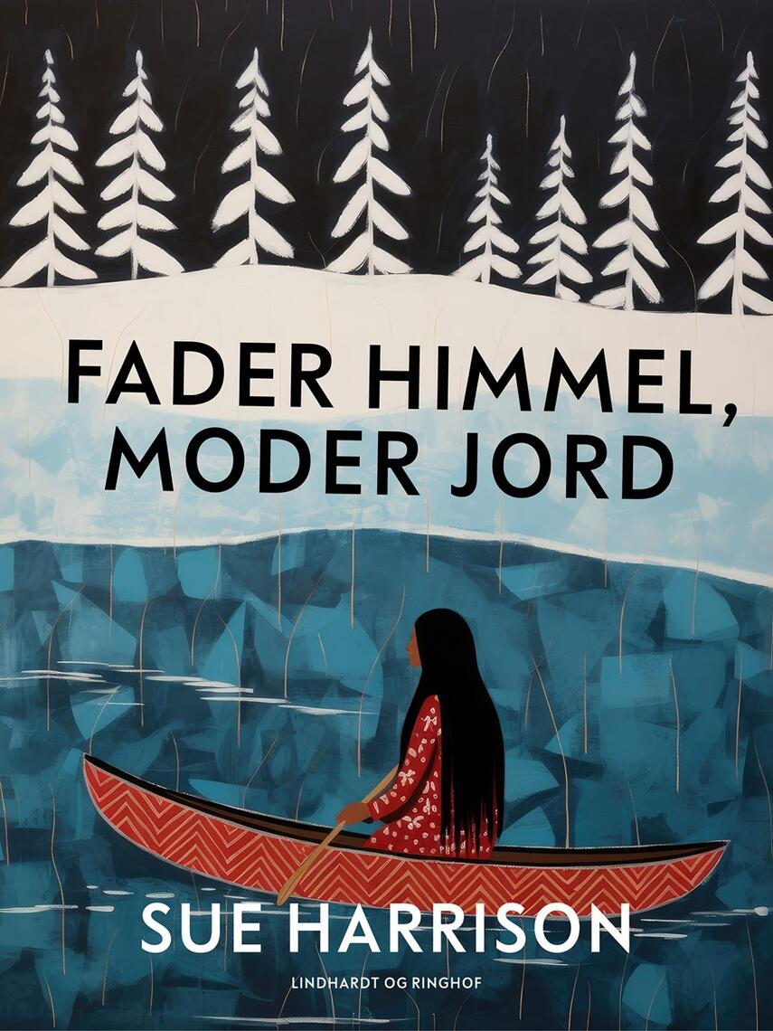 Sue Harrison: Fader Himmel, Moder Jord : roman