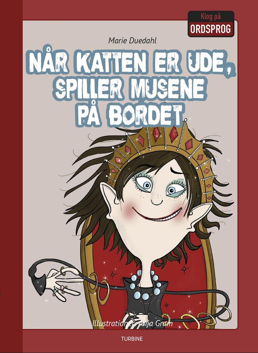 Marie Duedahl: Når katten er ude, spiller musene på bordet