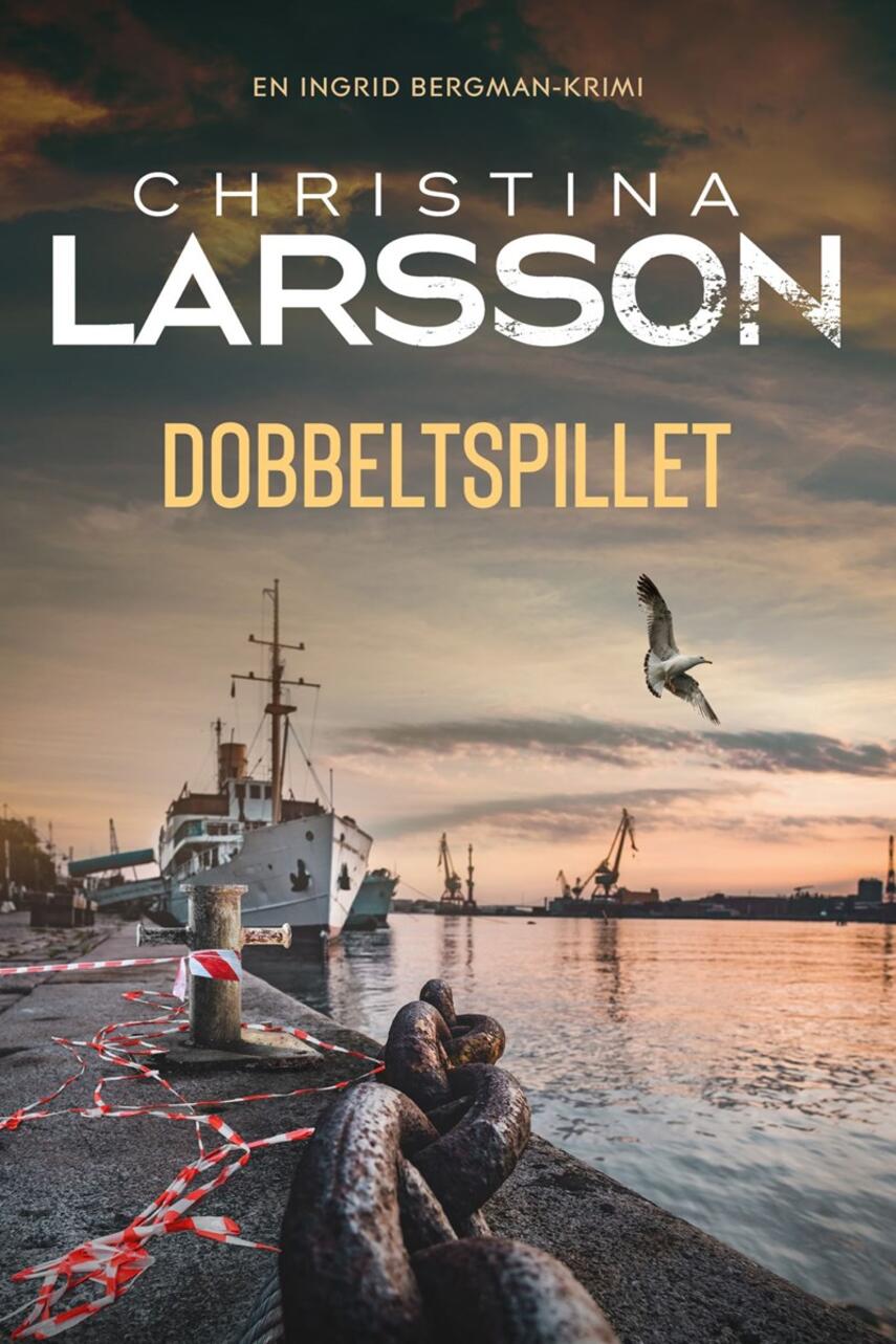 Christina Larsson (f. 1965): Dobbeltspillet