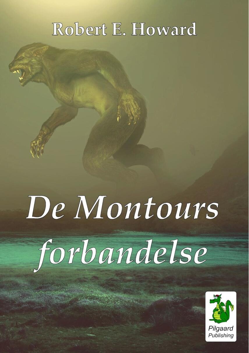 Robert E. Howard: De Montours forbandelse