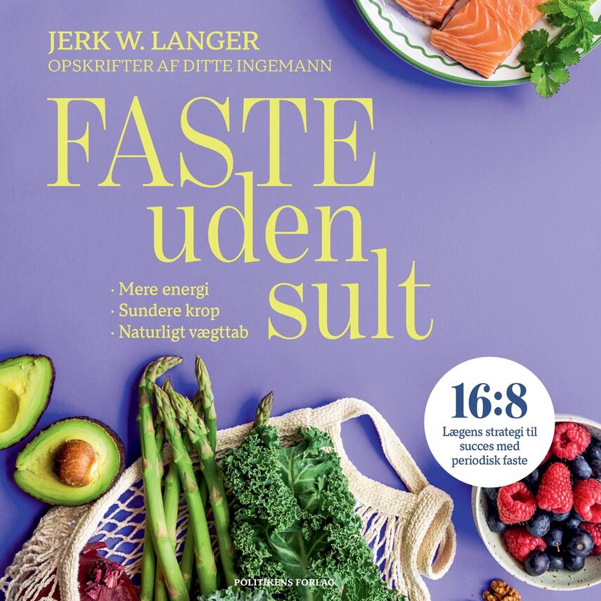 Jerk W. Langer: Faste uden sult