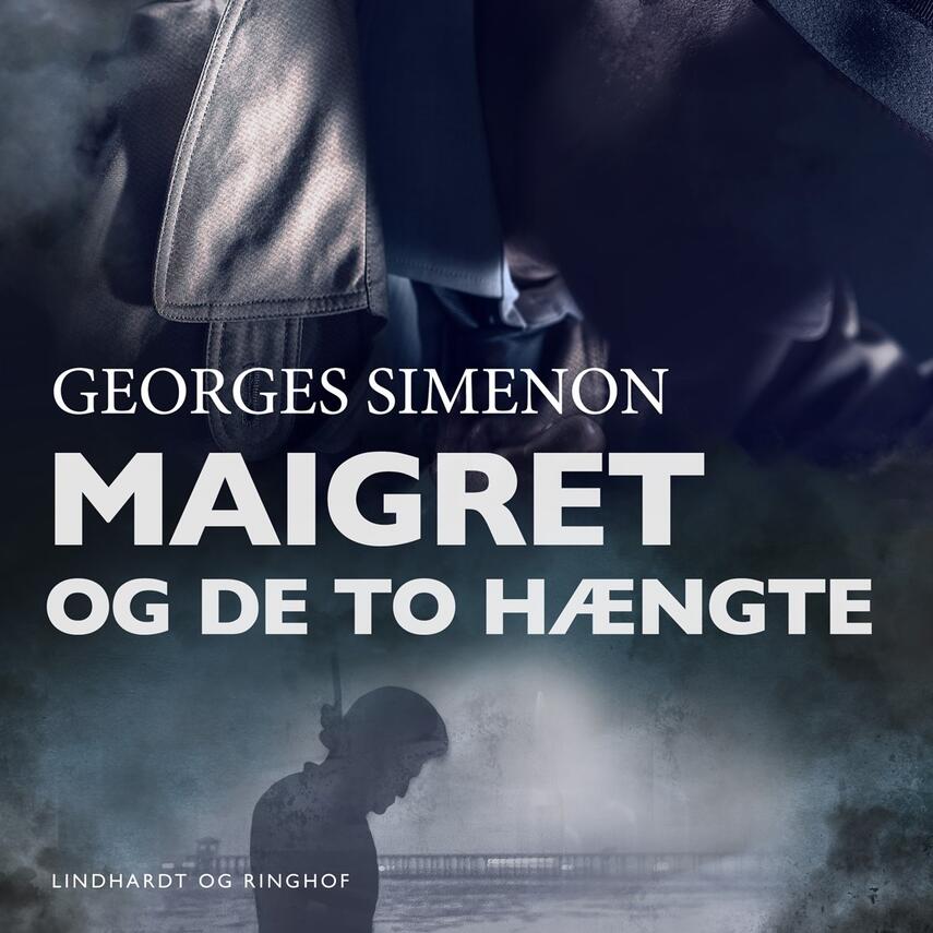 Georges Simenon: Maigret og de to hængte