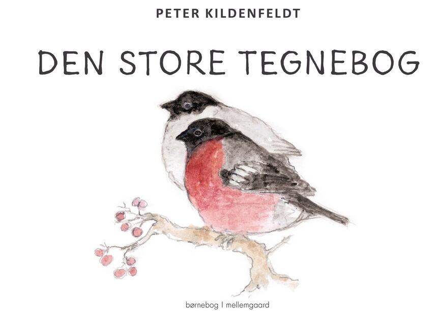 Peter Kildenfeldt: Den store tegnebog : børnebog