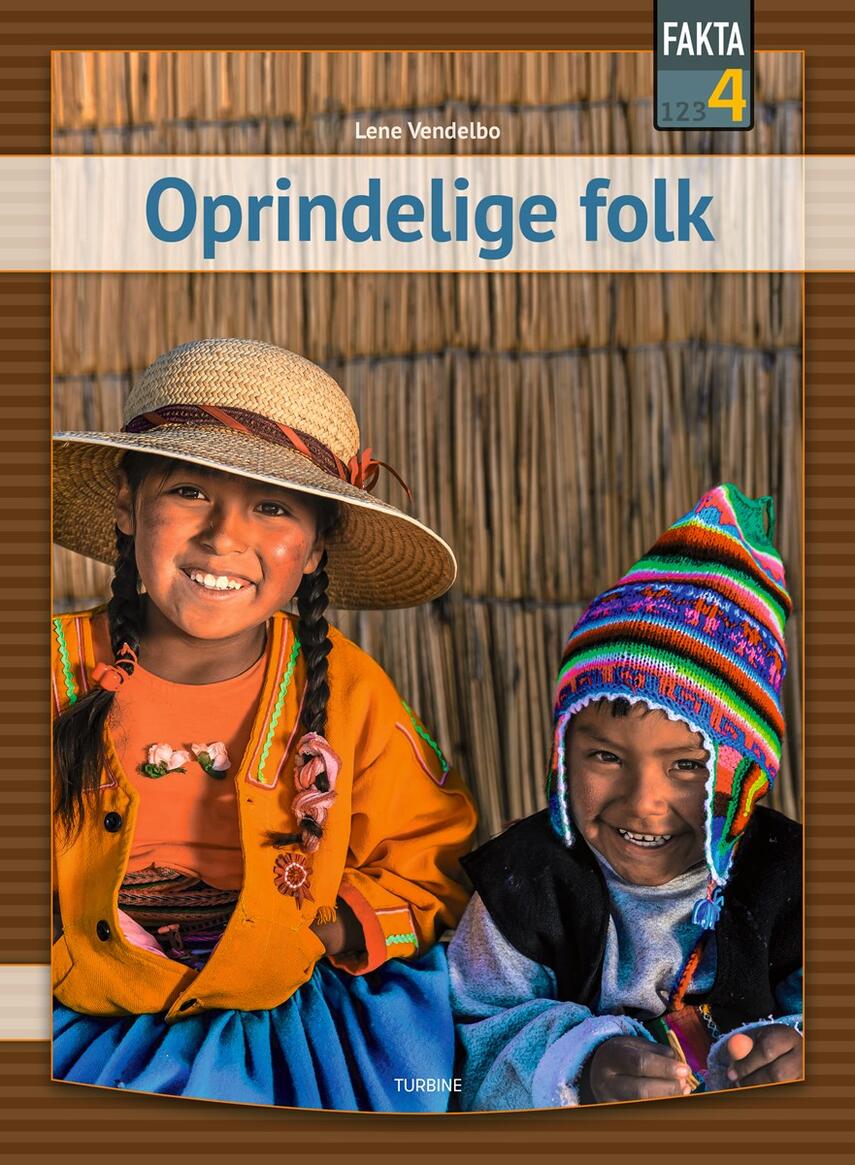 Lene Vendelbo: Oprindelige folk