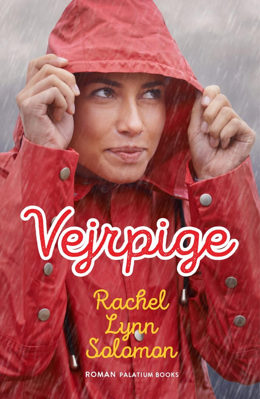 Rachel Lynn Solomon: Vejrpige : roman