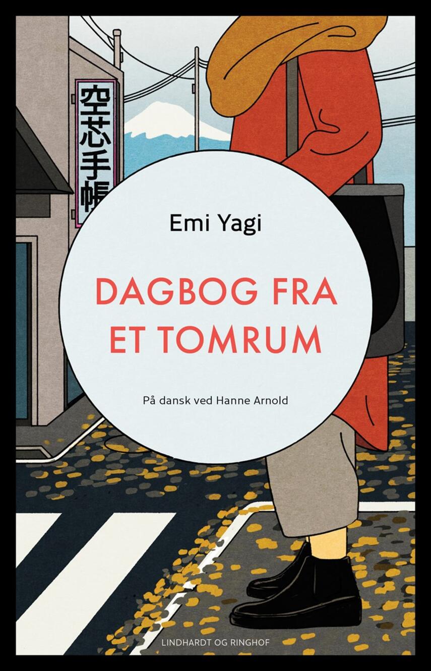 Emi Yagi (f. 1988): Dagbog fra et tomrum