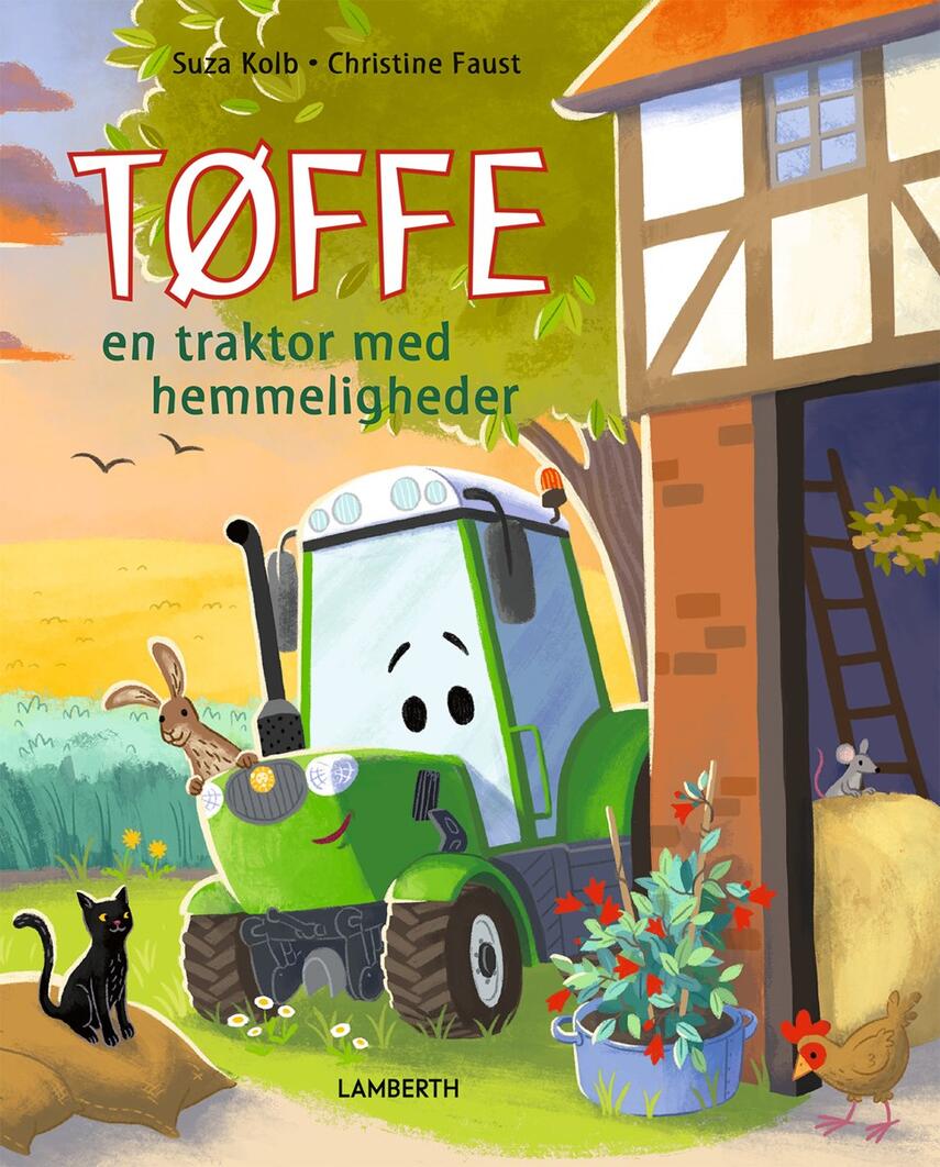 Suza Kolb, Christine Faust: Tøffe - en traktor med hemmeligheder