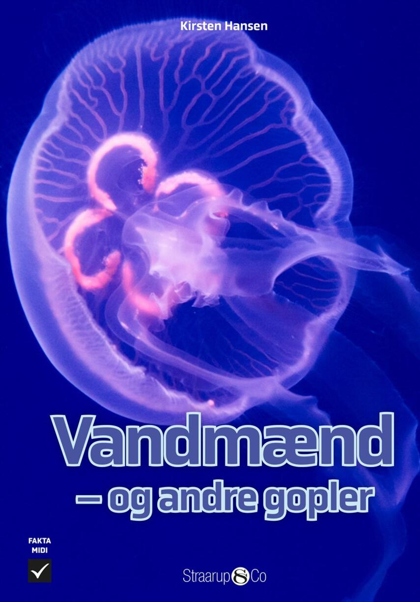 Kirsten Hansen (f. 1969-02-25): Vandmænd - og andre gopler