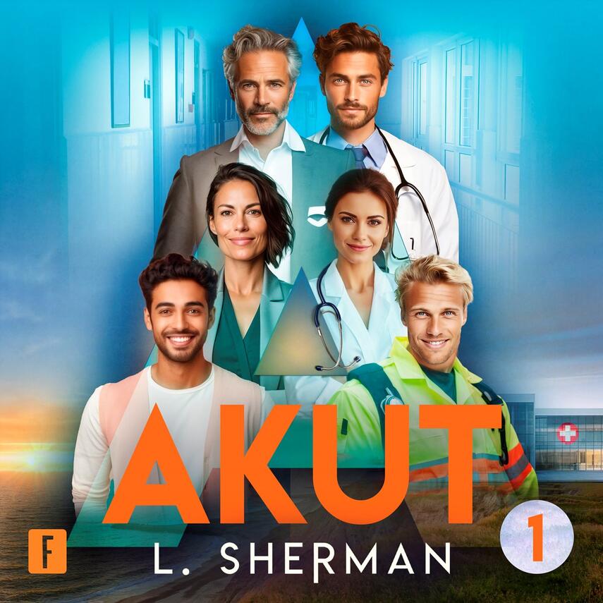 L. Sherman: Akut. Sæson 1