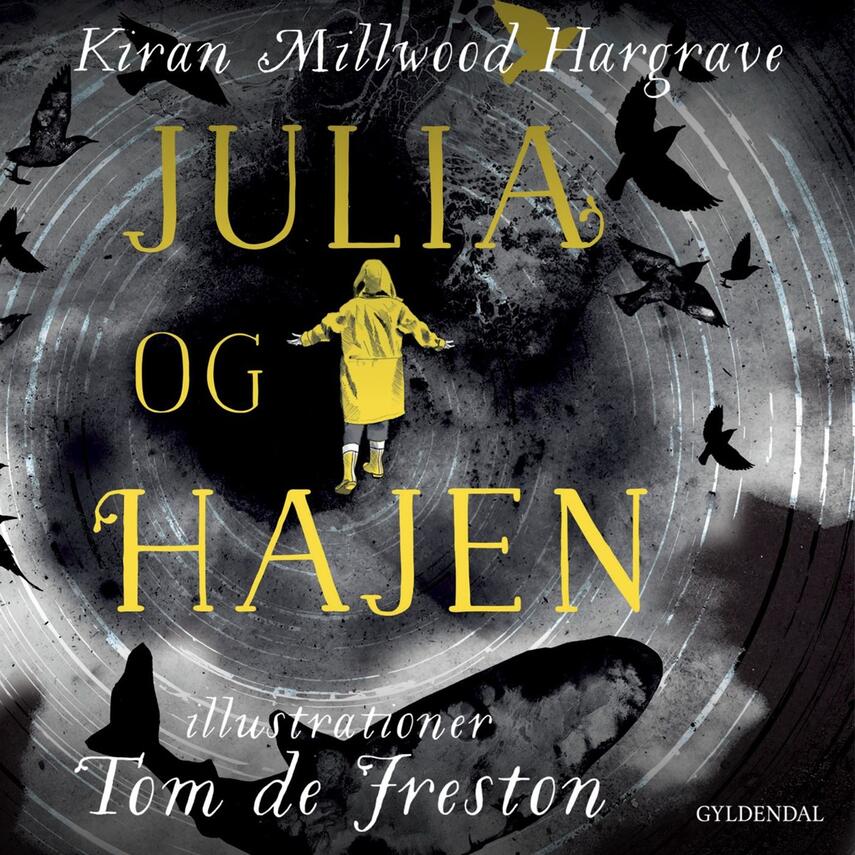 Kiran Millwood Hargrave: Julia og hajen