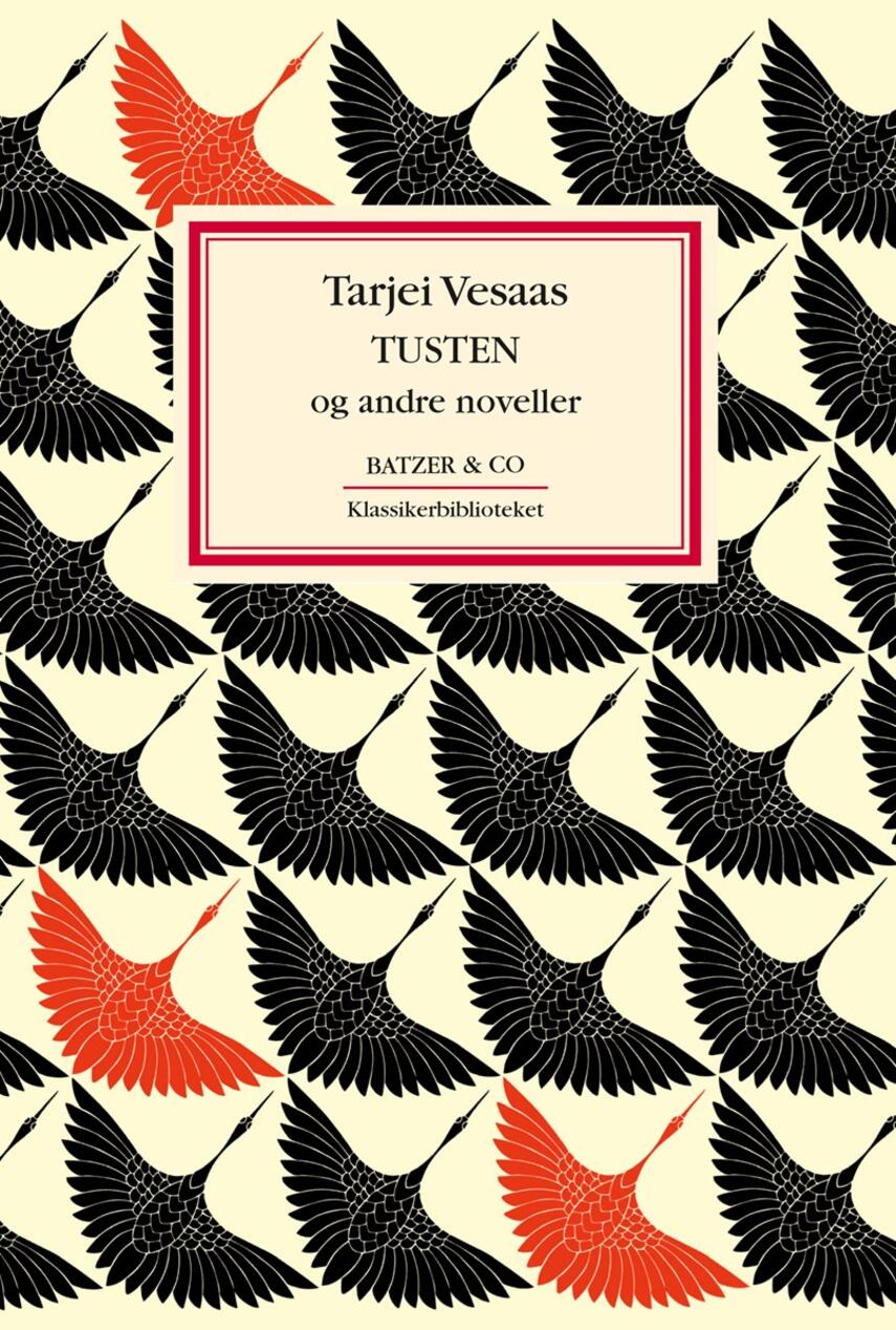Tarjei Vesaas: Tusten og andre noveller