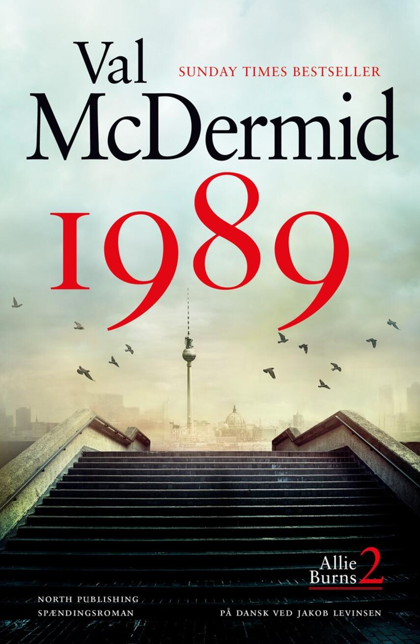 Val McDermid: 1989 : spændingsroman
