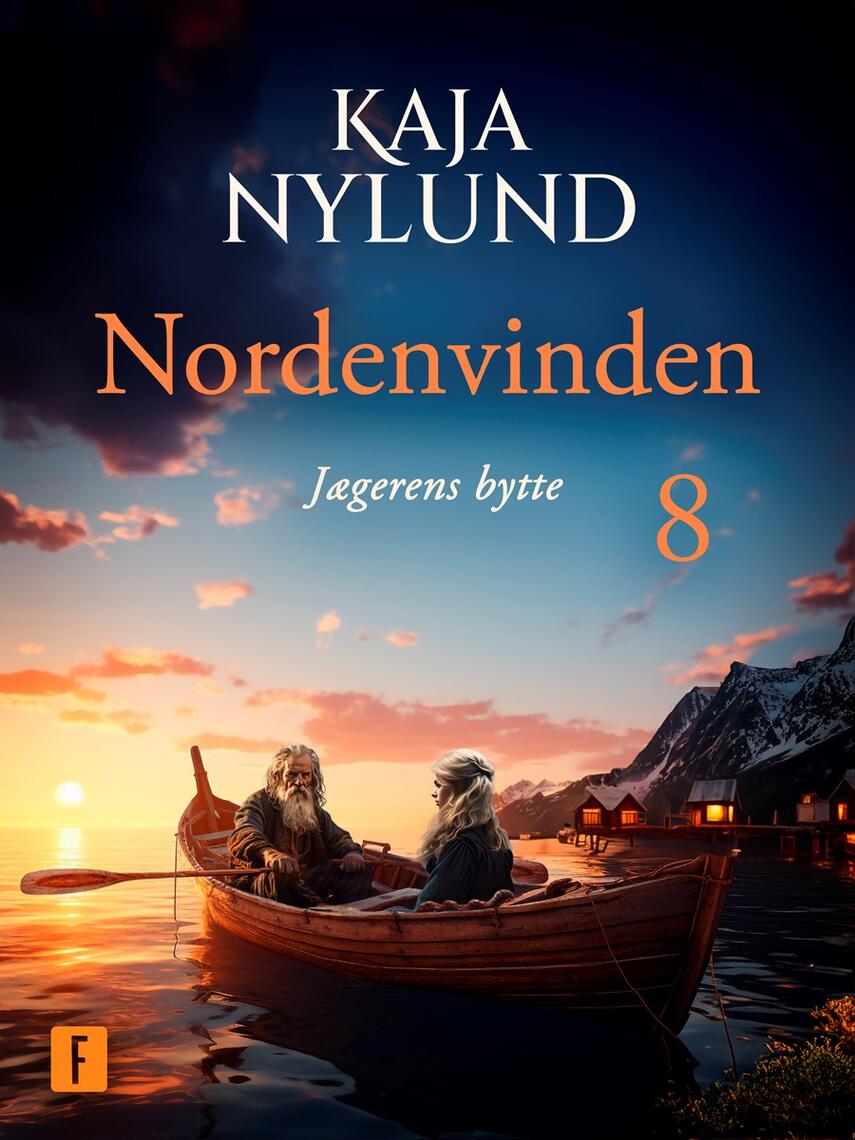 Kaja Nylund (f. 1982): Nordenvinden - jægerens bytte