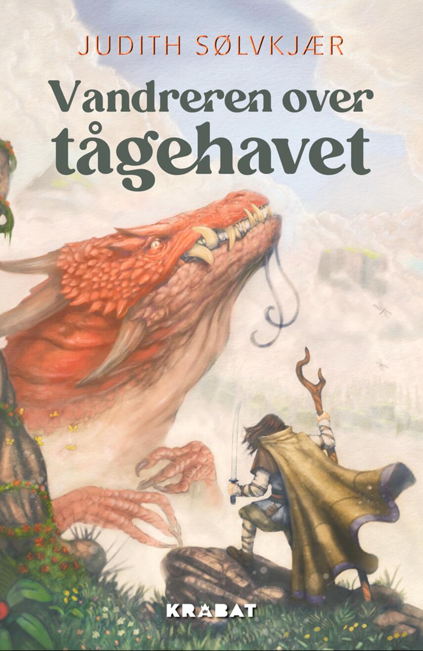 Judith Sølvkjær: Vandreren over tågehavet