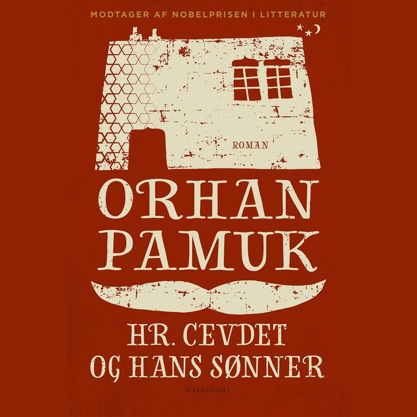 Orhan Pamuk: Hr. Cevdet og hans sønner