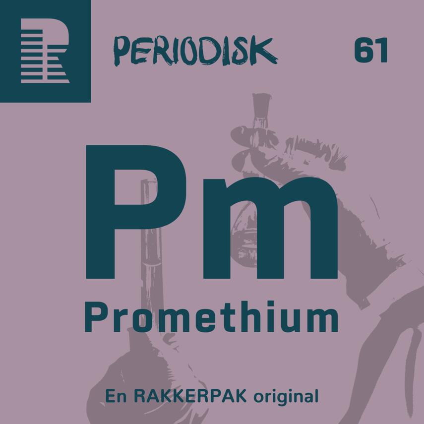 : 61 Promethium : Månevandring i blinde
