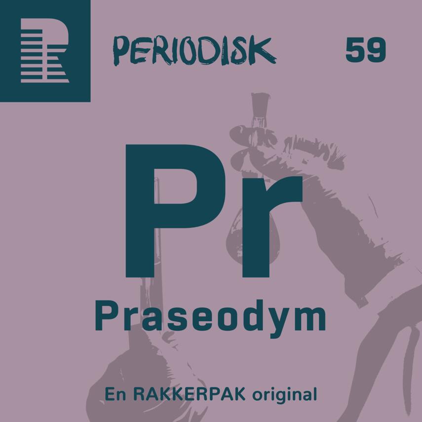 : 59 Praseodym : Solbrillernes forfader