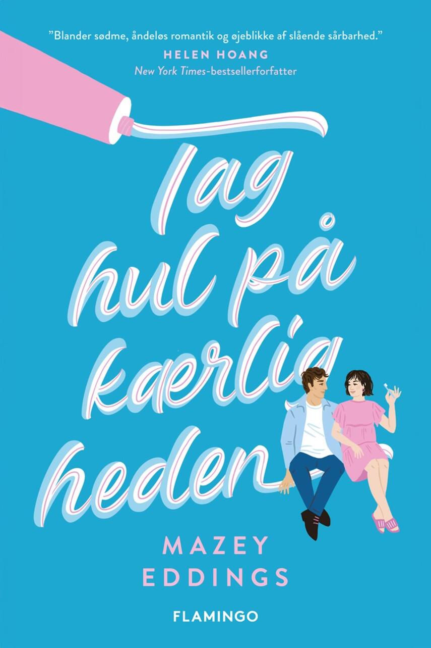 Mazey Eddings: Tag hul på kærligheden