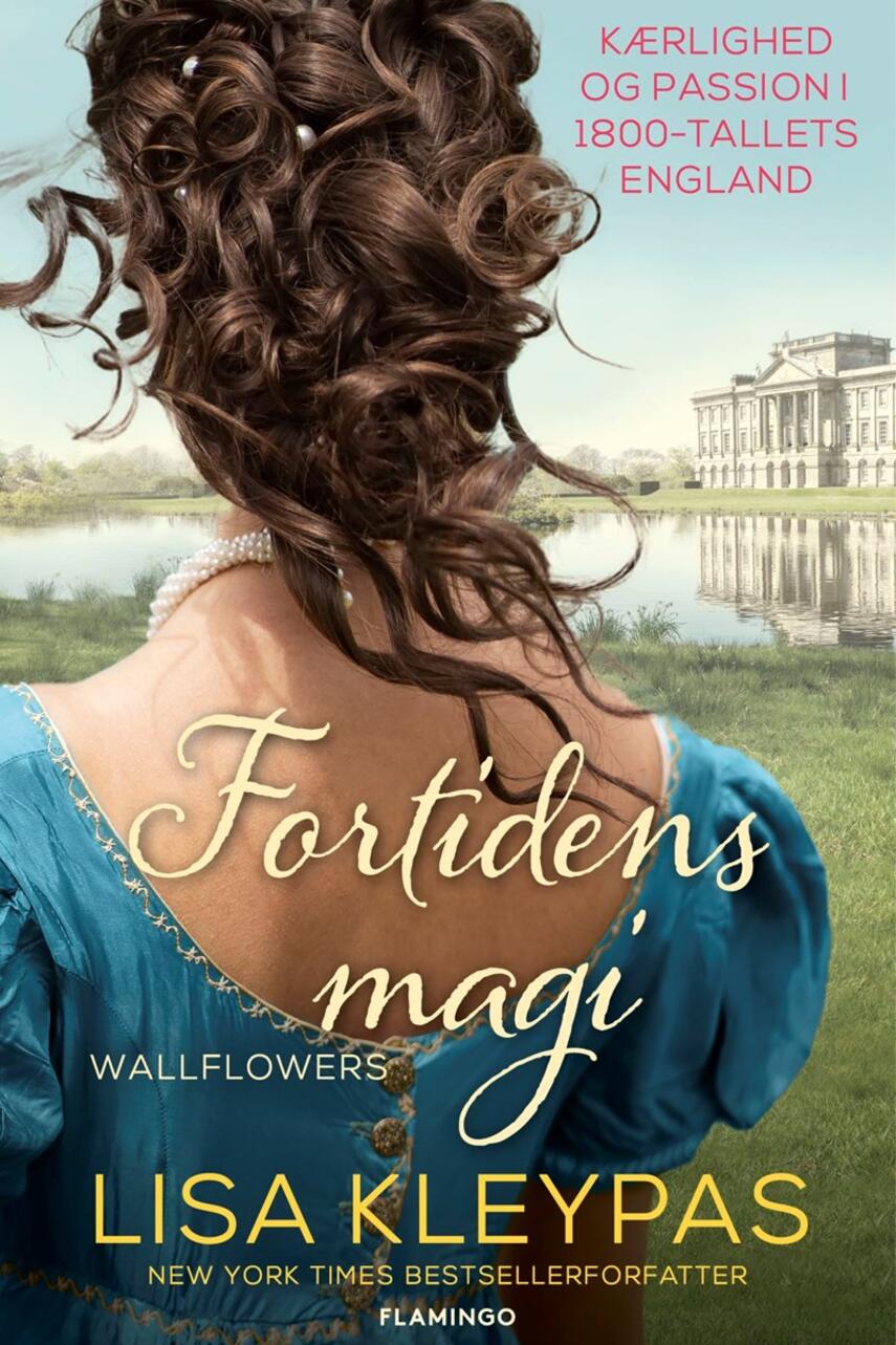 Lisa Kleypas: Fortidens magi