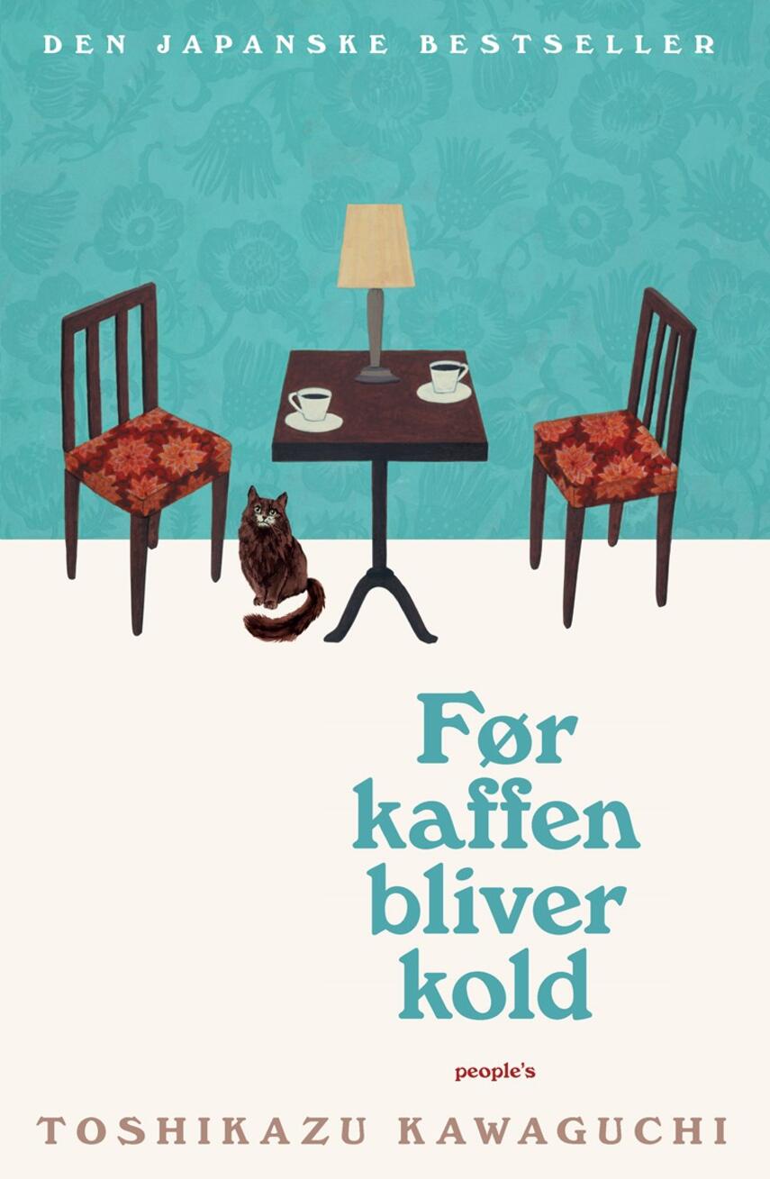 Toshikazu Kawaguchi: Før kaffen bliver kold