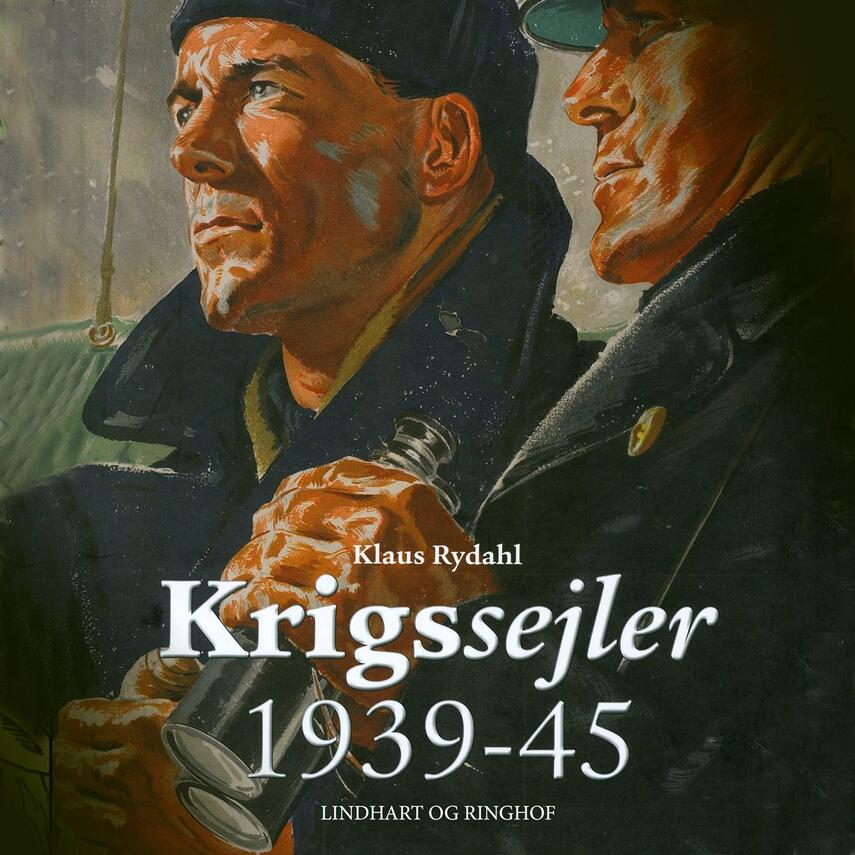 Klaus Rydahl: Krigssejler 1939-45