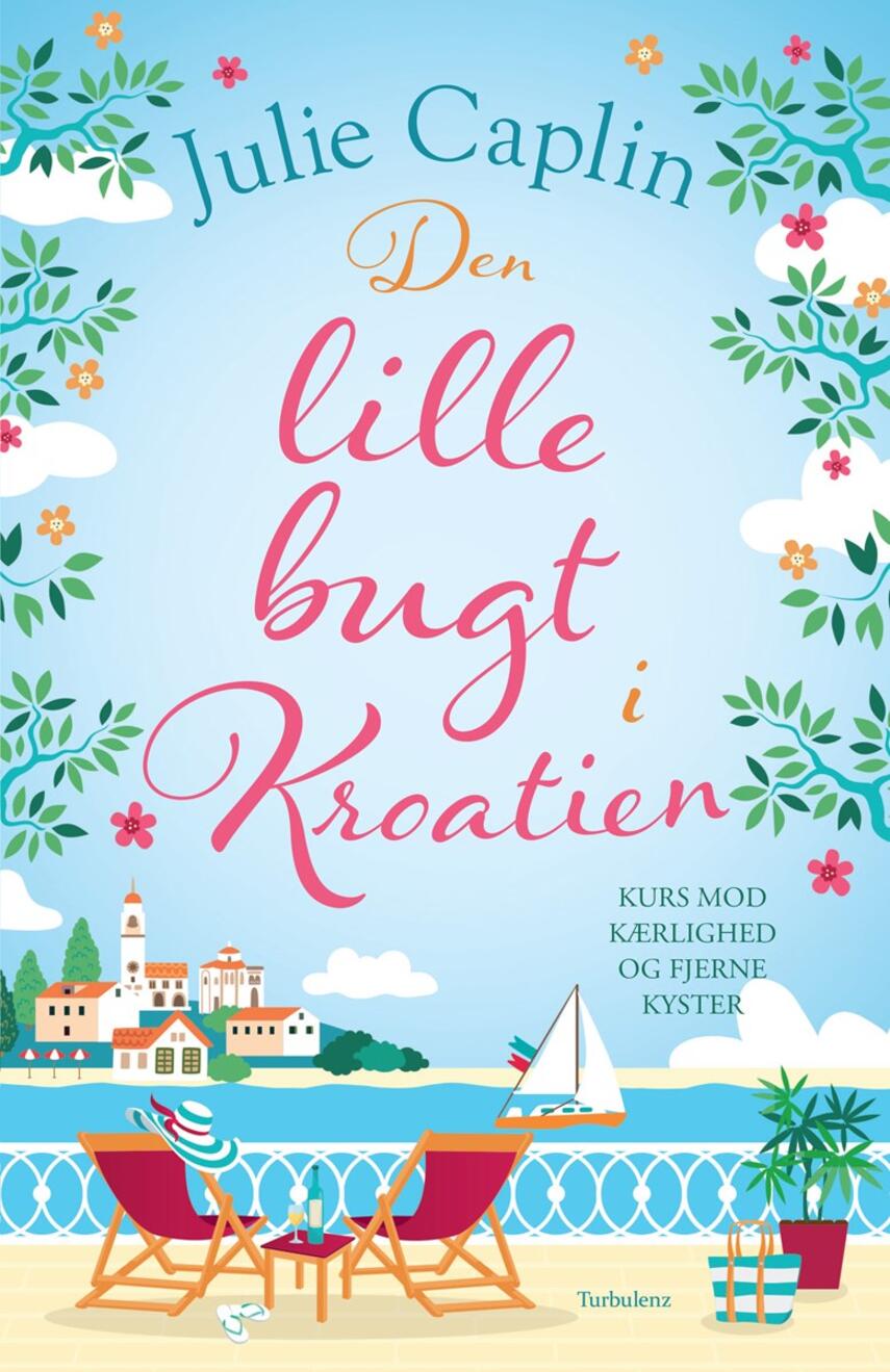 Julie Caplin: Den lille bugt i Kroatien