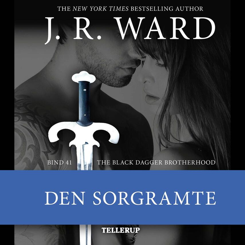J. R. Ward: Den sorgramte