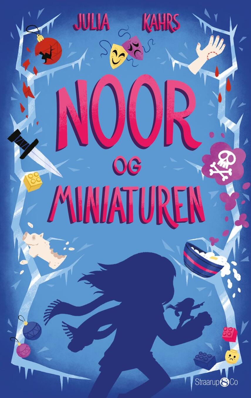 Julia Kahrs: Noor og miniaturen