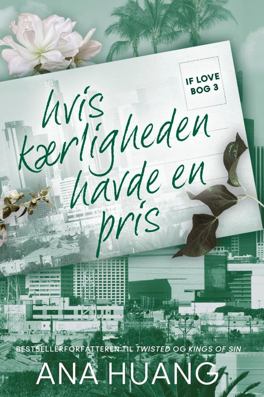 Ana Huang: Hvis kærligheden havde en pris
