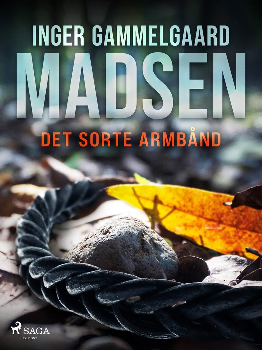 Inger Gammelgaard Madsen: Det sorte armbånd