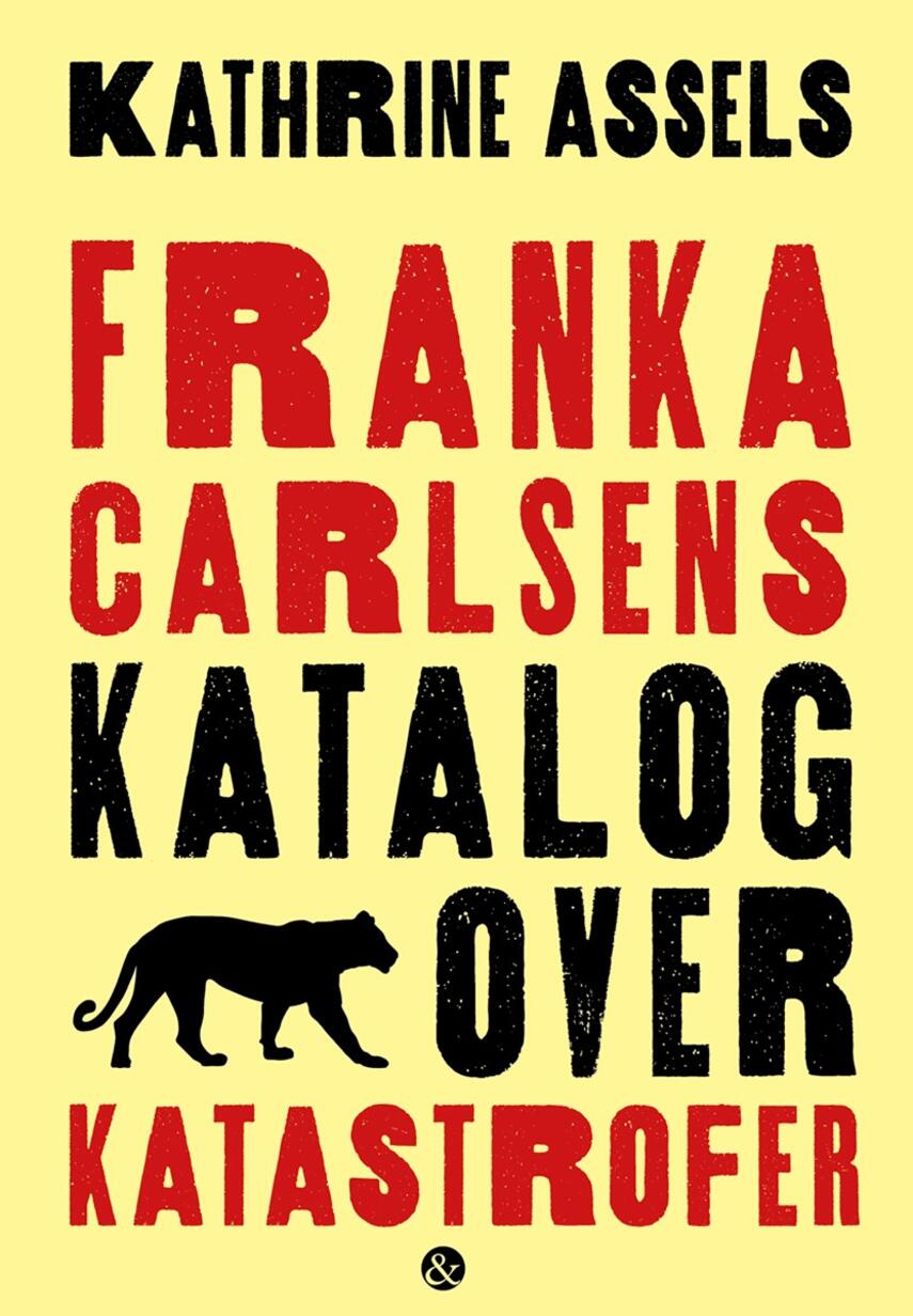 Kathrine Assels: Franka Carlsens katalog over katastrofer