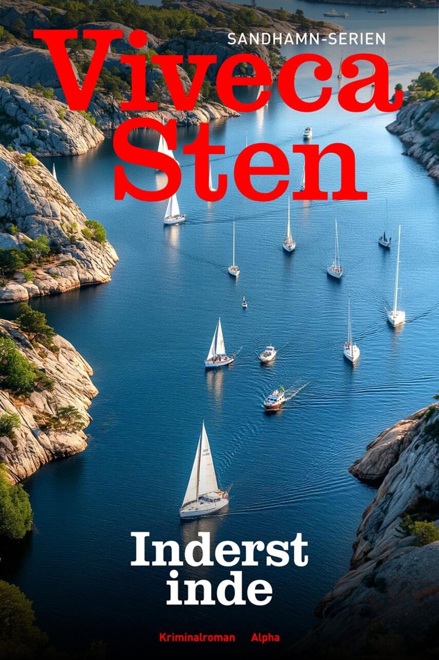 Viveca Sten: Inderst inde : kriminalroman