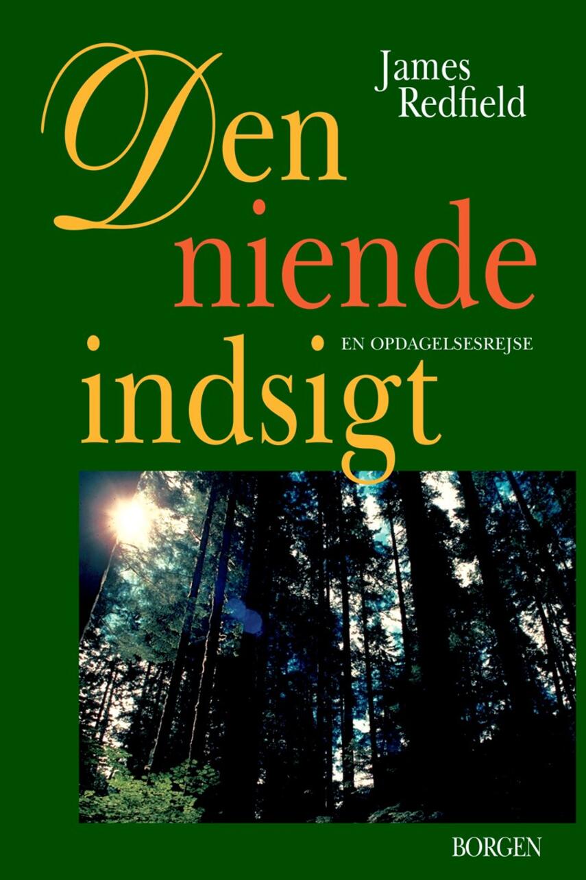 James Redfield: Den niende indsigt : en opdagelsesrejse