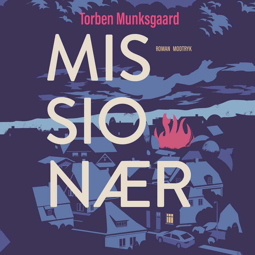Torben Munksgaard: Missionær : roman